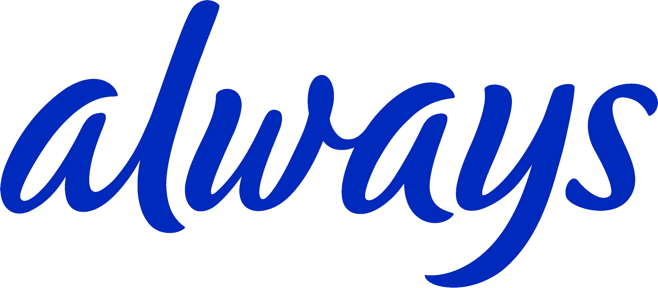 ALWAYS